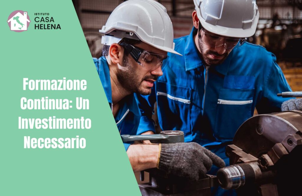 Formazione Continua Un Investimento Necessario