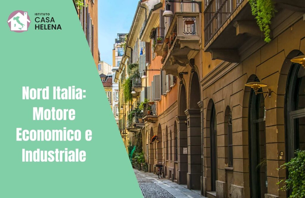 Nord Italia Motore Economico e Industriale