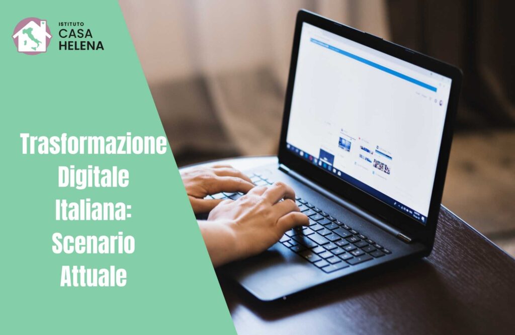 Trasformazione Digitale Italiana Scenario Attuale